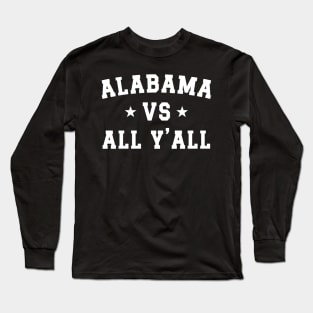 Alabama Vs. All Y'all v3 Long Sleeve T-Shirt